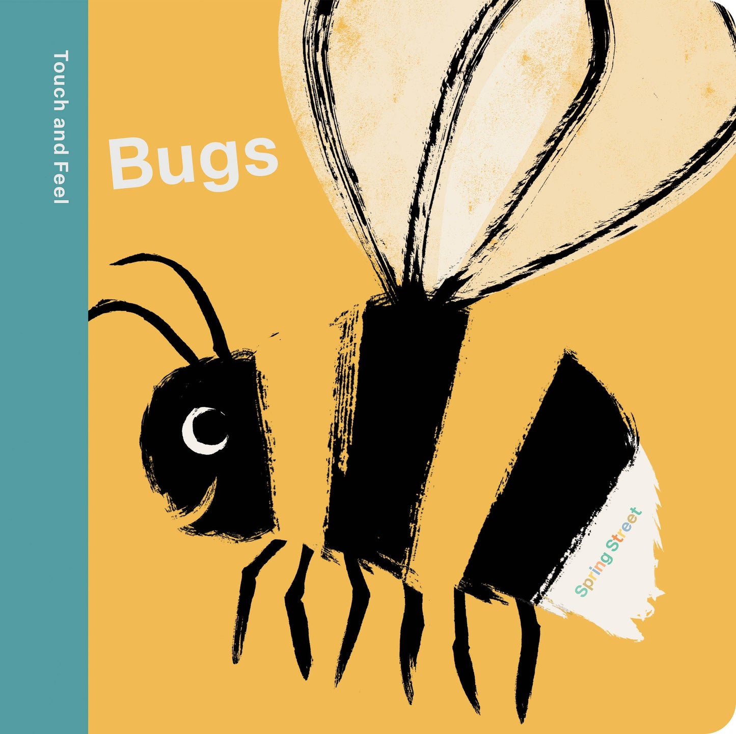 Hachette Book Group - Spring Street Touch and Feel: Bugs by Boxer Books