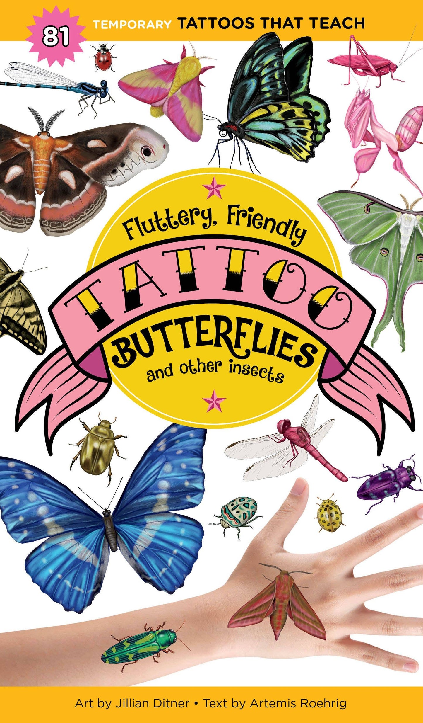 Hachette Book Group - Fluttery, Friendly Tattoo Butterflies and Other Insects