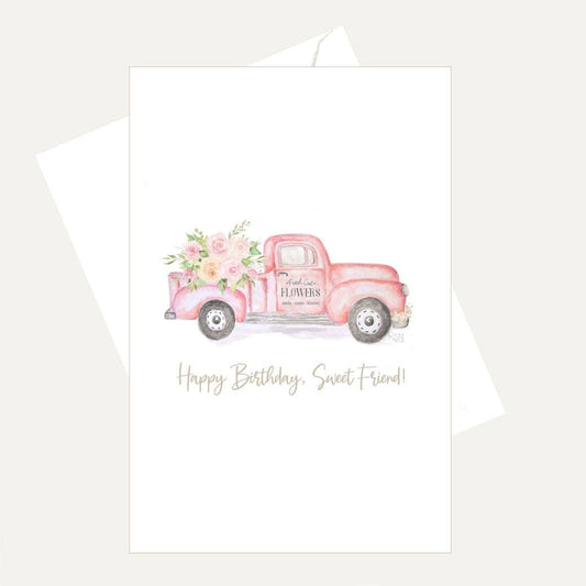 Bellflower Girl - Happy Birthday Sweet Friend - Pink Pickup Flower Truck Card