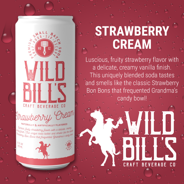 Wild Bill’s Craft Beverage Co. - Strawberry Cream  - Premium Cane Sugar Soda, 12-Pack, Cans