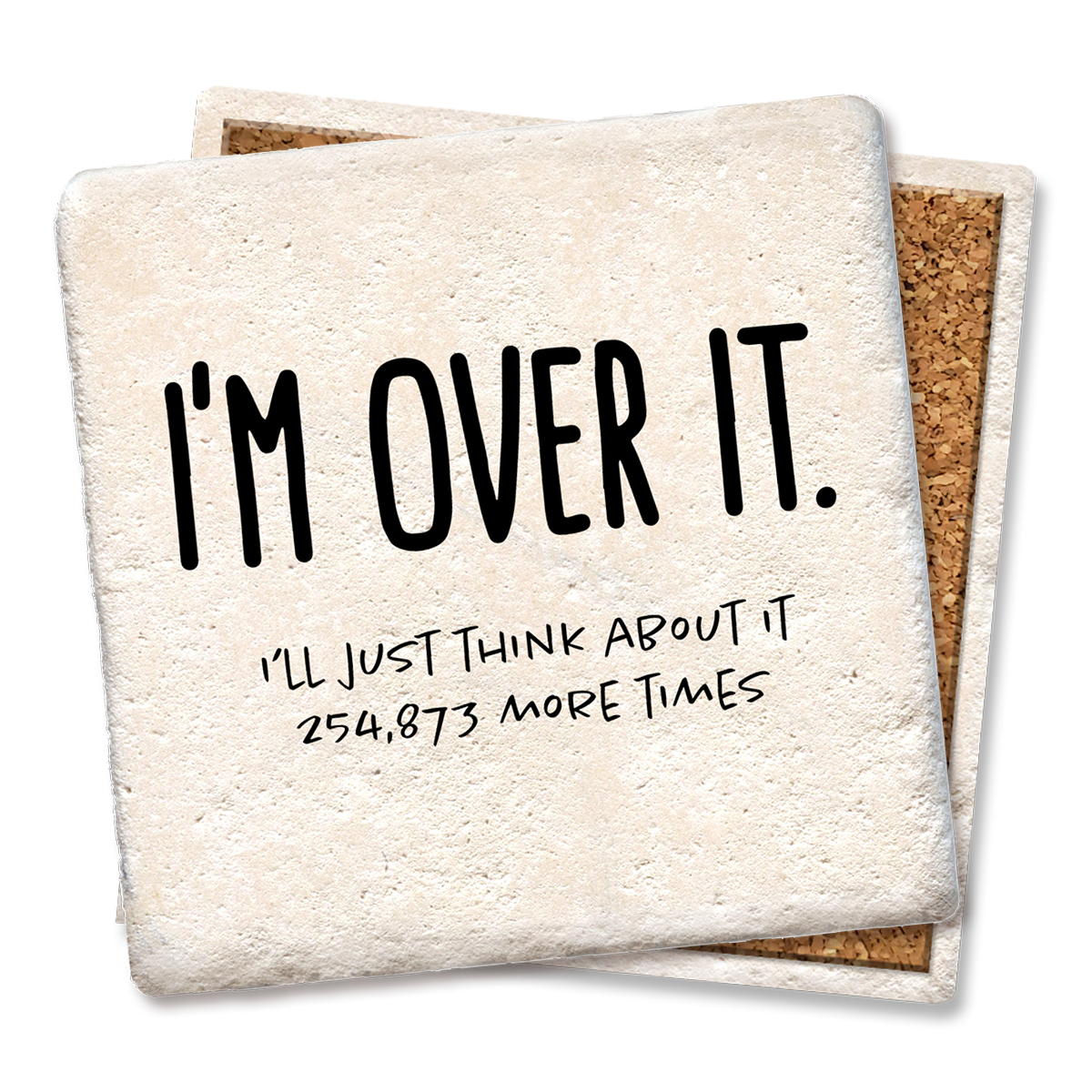 Tipsy Coasters & Gifts - Coaster I'm Over It