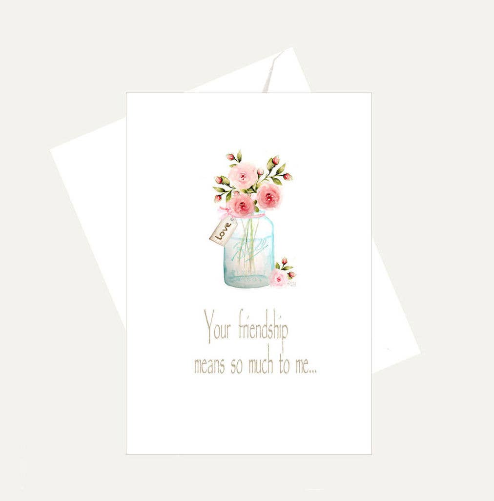 Bellflower Girl - Your Friendship Means So Much To Me - Encouragement Card