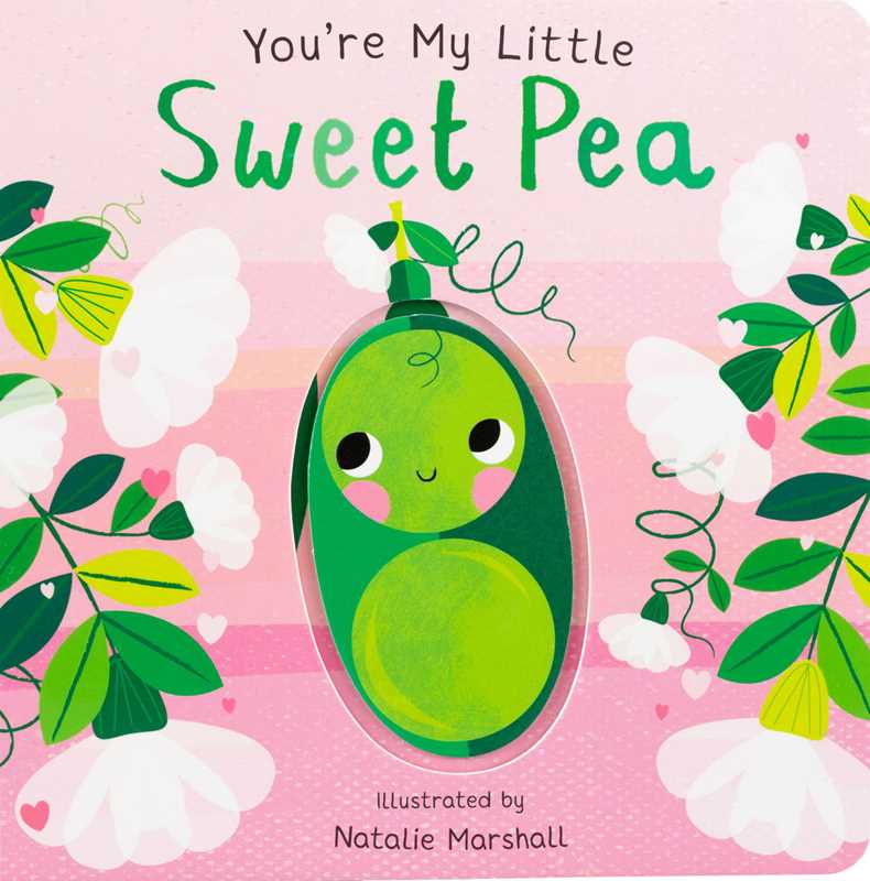Simon & Schuster - You're My Little Sweet Pea by