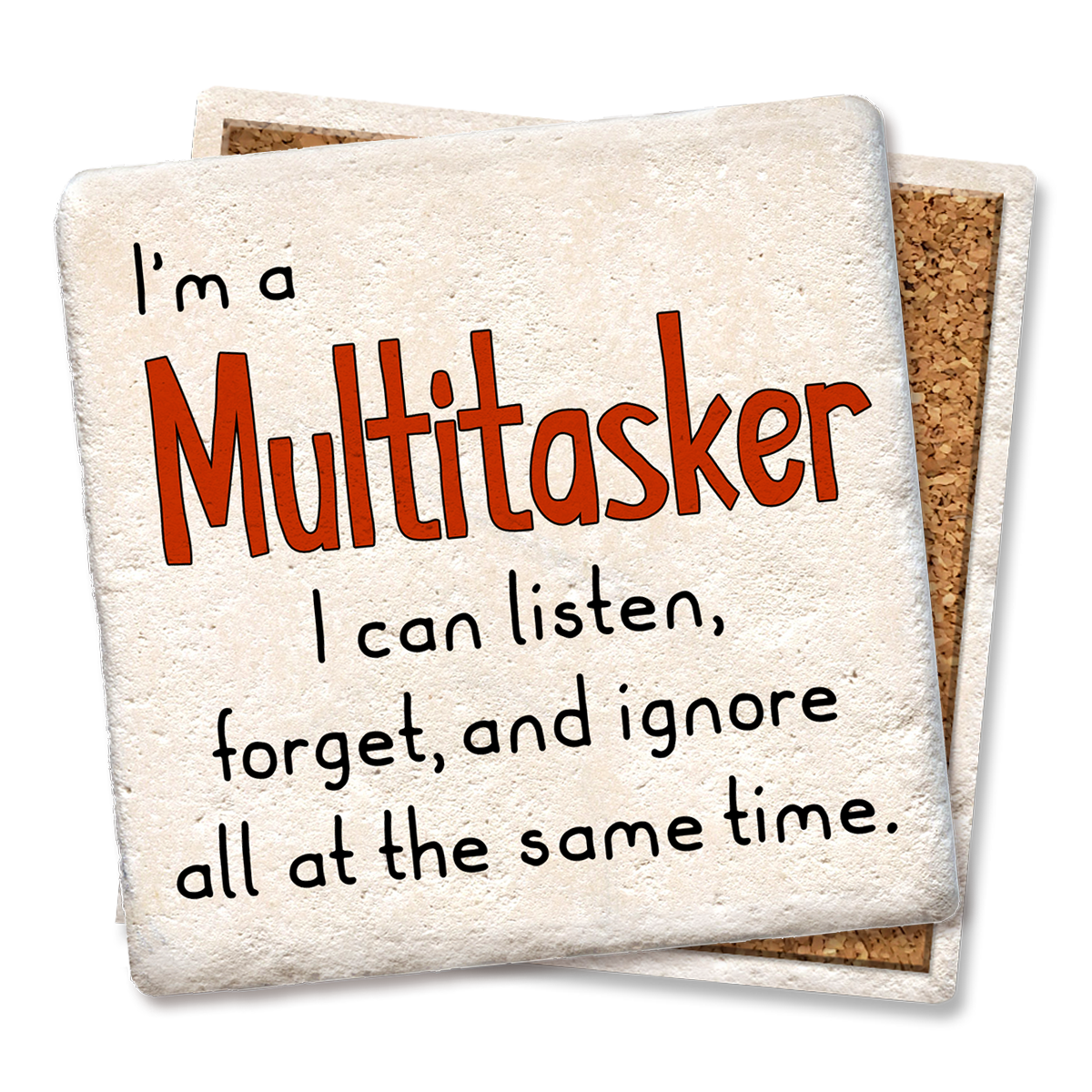 Tipsy Coasters & Gifts - I'm a Multitasker Coaster