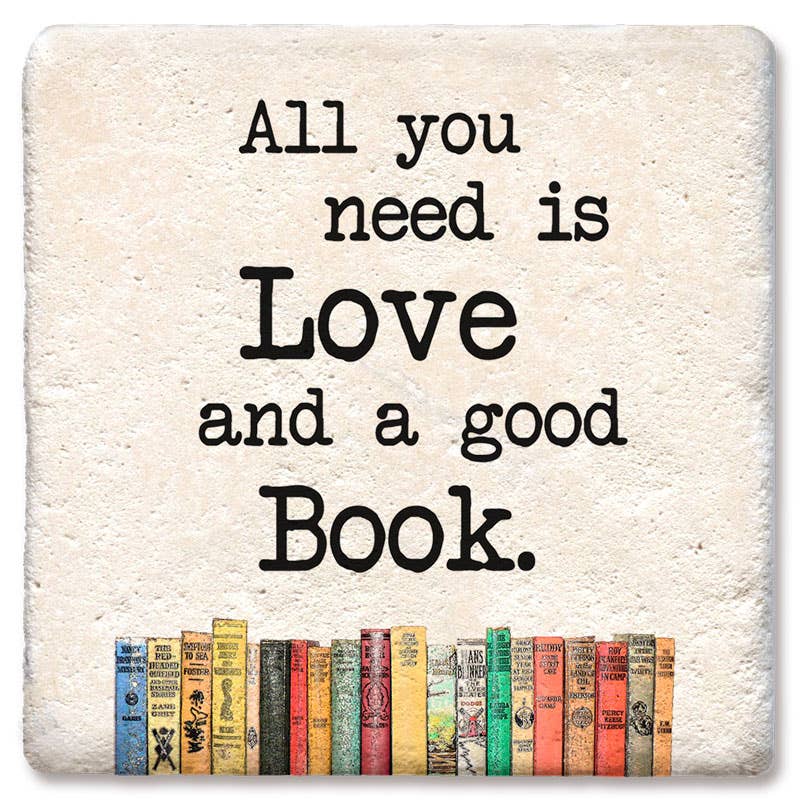 Tipsy Coasters & Gifts - Coasters All You Need Is Love and a Good Book Coaster
