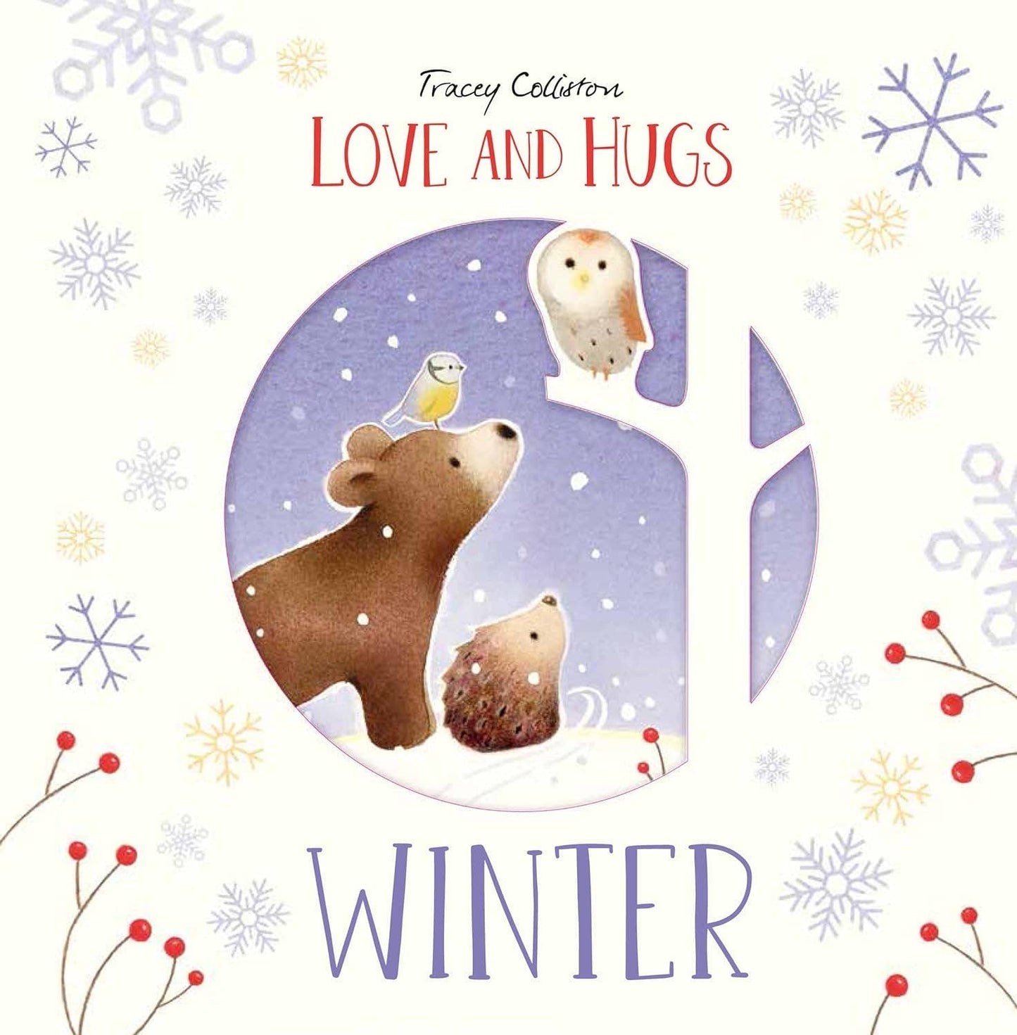 Hachette Book Group - Love and Hugs: Winter by Tracey Colliston
