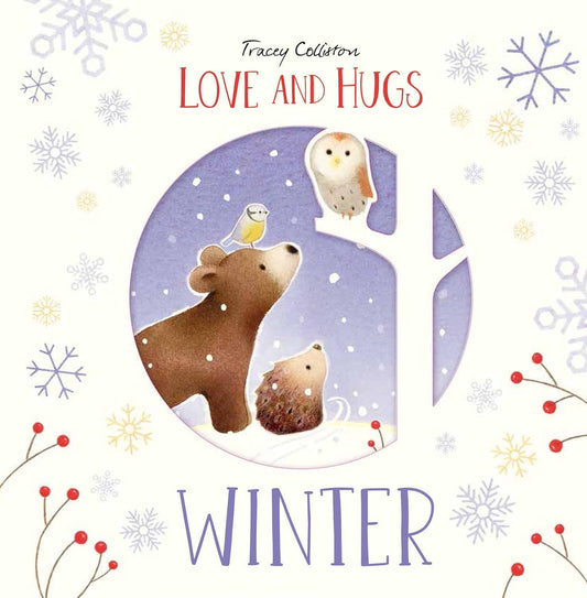 Hachette Book Group - Love and Hugs: Winter by Tracey Colliston
