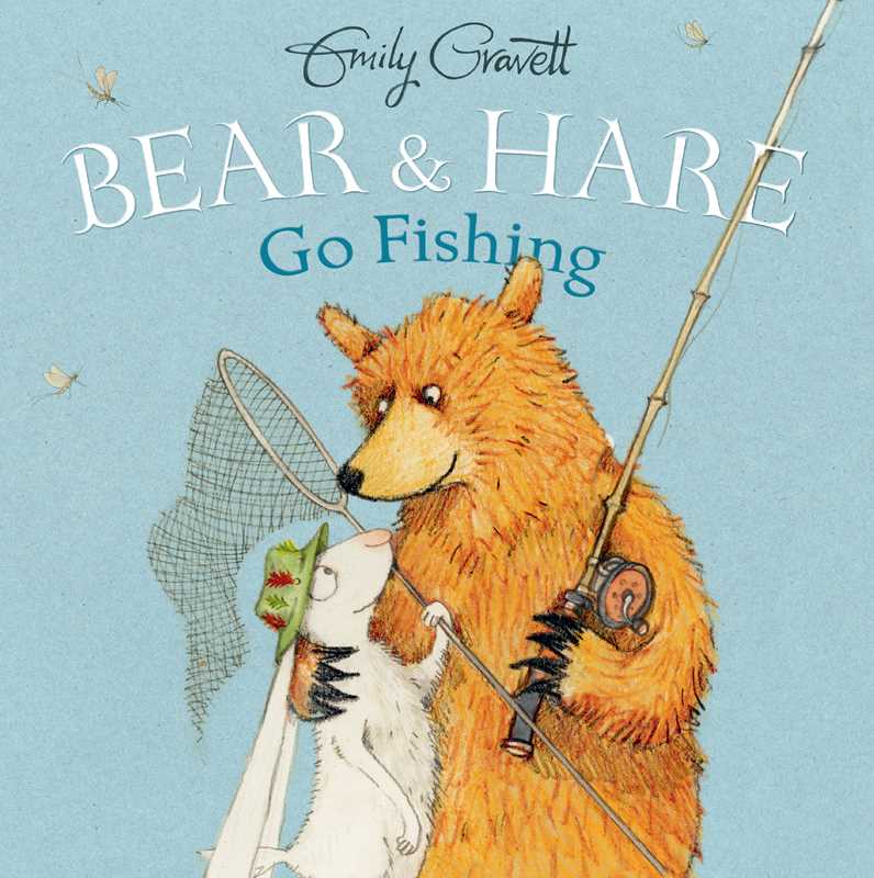 Simon & Schuster - Bear & Hare Go Fishing by Emily Gravett