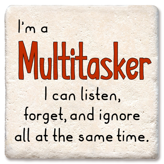 Tipsy Coasters & Gifts - I'm a Multitasker Coaster